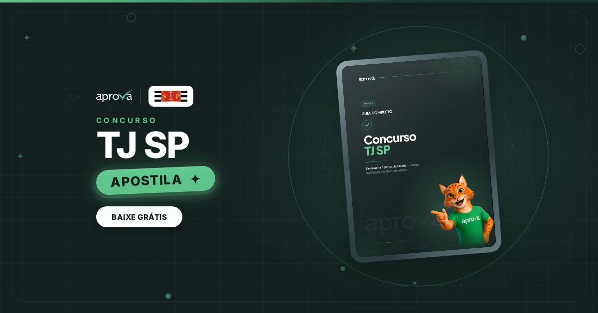 Apostila TJ SP: o que estudar, como é a prova, os cargos e a rotina ideal de estudos