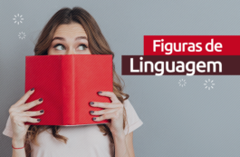 Conheça as figuras de linguagem e amplie seus conhecimentos em Português