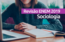 Sociologia ENEM: revisão gratuita com simulado e videoaula!