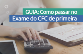 GUIA: Como passar no Exame do CFC de primeira