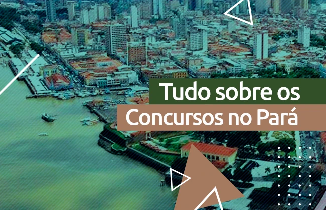 Concursos abertos no Pará: Confira boas Oportunidades!