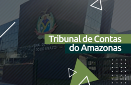 Concurso TCE AM: saiba como passar no Tribunal de Contas do Estado do Amazonas