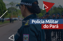 Concurso PM PA: tudo o que você precisa saber sobre a Polícia Militar do Pará