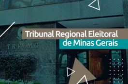 Concurso TRE MG 2021: tudo sobre as vagas no Tribunal Regional Eleitoral de Minas Gerais