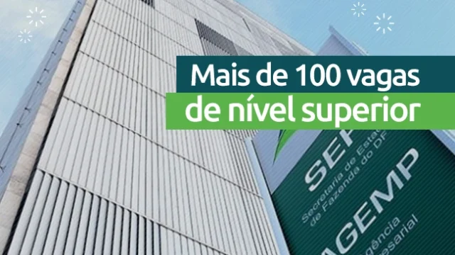 Concurso SEFAZ DF: saiba todos os detalhes do edital retomado para Auditor Fiscal