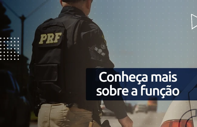 Saiba tudo sobre o cargo Policial Rodoviário Federal