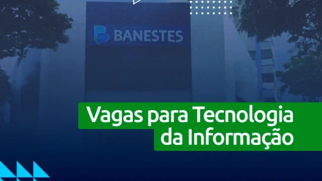 Concurso BANESTES: edital publicado no Banco do Estado do Espírito Santo