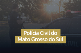 Concurso PC MS 2021: editais publicados na Polícia Civil do Mato Grosso do Sul