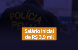 Concurso Polícia Penal PE: saiba como conquistar uma das 200 vagas