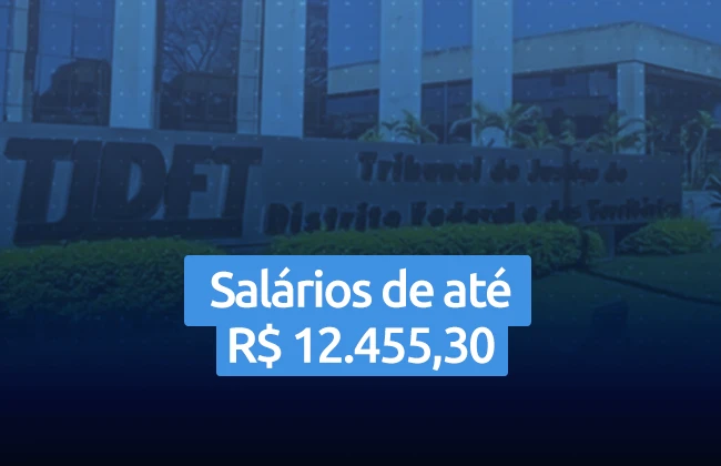 Concurso TJDFT: saiba como conquistar uma vaga no Tribunal de Justiça do Distrito Federal e Territórios