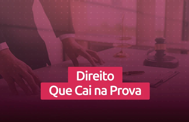 Noções de Direito para concurso: saiba mais sobre essa matéria