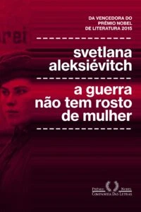 a guerra não tem rosto de mulher