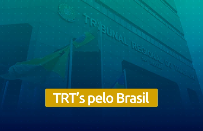 Concurso TRT: confira as seleções autorizadas para acontecerem em 2022