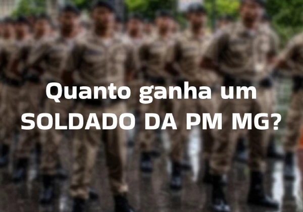 Este é o salário que um soldado da PM MG ganha atualmente