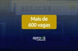 Concurso SESACRE 2022: confira os detalhes do edital da Secretaria de Estado de Saúde do Acre