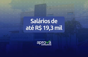 Concurso Guaratuba: edital aberto com mais de 700 vagas em Prefeitura do Paraná