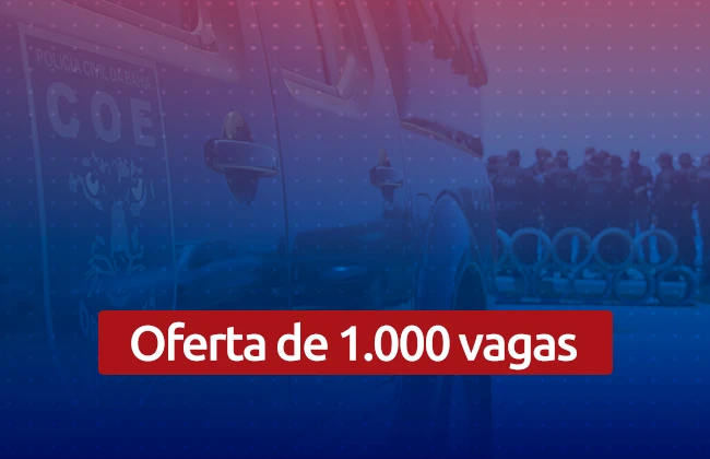 Concurso PC BA 2022: tudo sobre o edital da Polícia Civil da Bahia