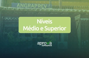 Concurso ANGRAPREV 2022: oferta de vagas imediatas e cadastro de reserva