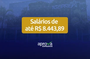 Concurso IGEPREV: edital publicado. Saiba todos os detalhes!
