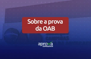 Você sabe o que é a prova da OAB?