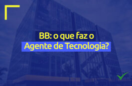 Concurso Banco do Brasil: o que faz um Agente de Tecnologia?