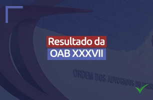 Quando sai o resultado da OAB XXXVII (37º)?