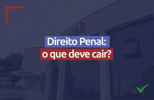 O que vai cair em Direito Penal no Exame da OAB?