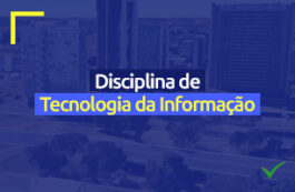 Disciplina de Tecnologia da Informação para o concurso do Banco do Brasil