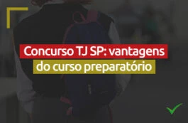 5 motivos de contar com um curso preparatório para o concurso TJ SP
