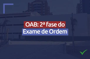 Quando acontece a segunda fase do Exame de Ordem da OAB XXXVII?