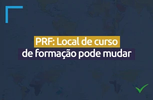 Curso de formação da PRF pode ter novo local no concurso previsto para 2023