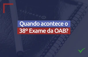 Quando acontece o próximo Exame de Ordem da OAB 2023?