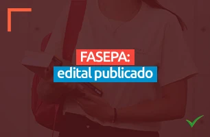 Concurso FASEPA: edital publicado. Confira todos os detalhes!