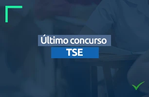 Confira sobre último edital de concurso do TSE