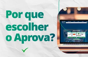 Por que escolher o Aprova Concursos?