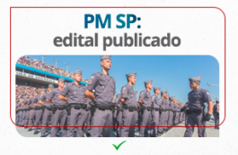 Concurso PM SP: edital publicado e oferta 200 vagas de Aluno Oficial!