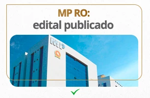 Concurso MP RO: edital publicado. Salários de até R$11 mil!