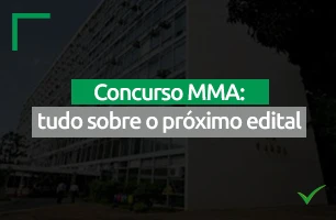 Concurso MMA: edital sairá dentro de seis meses. Saiba tudo aqui!