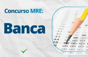 Concurso MRE 2023: Descubra a banca selecionada!