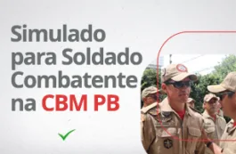 Saiba se você está apto a passar no concurso CBM PB com um simulado!