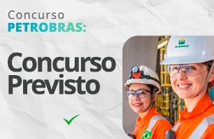 Concurso Petrobras: novo edital terá 458 vagas de Nível Técnico