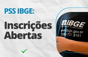 PSS IBGE: 120 vagas de 30h semanais. Saiba tudo sobre!