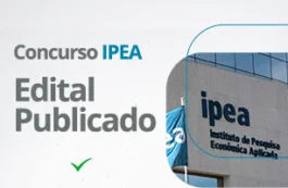 SAIU o Edital do Concurso IPEA: oportunidades a R$ 20 MIL para Técnicos!