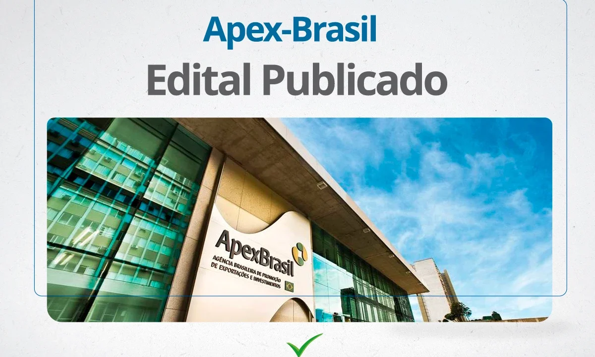 Concurso Apex-Brasil 2024: edital publicado com oportunidades de R$ 9 mil