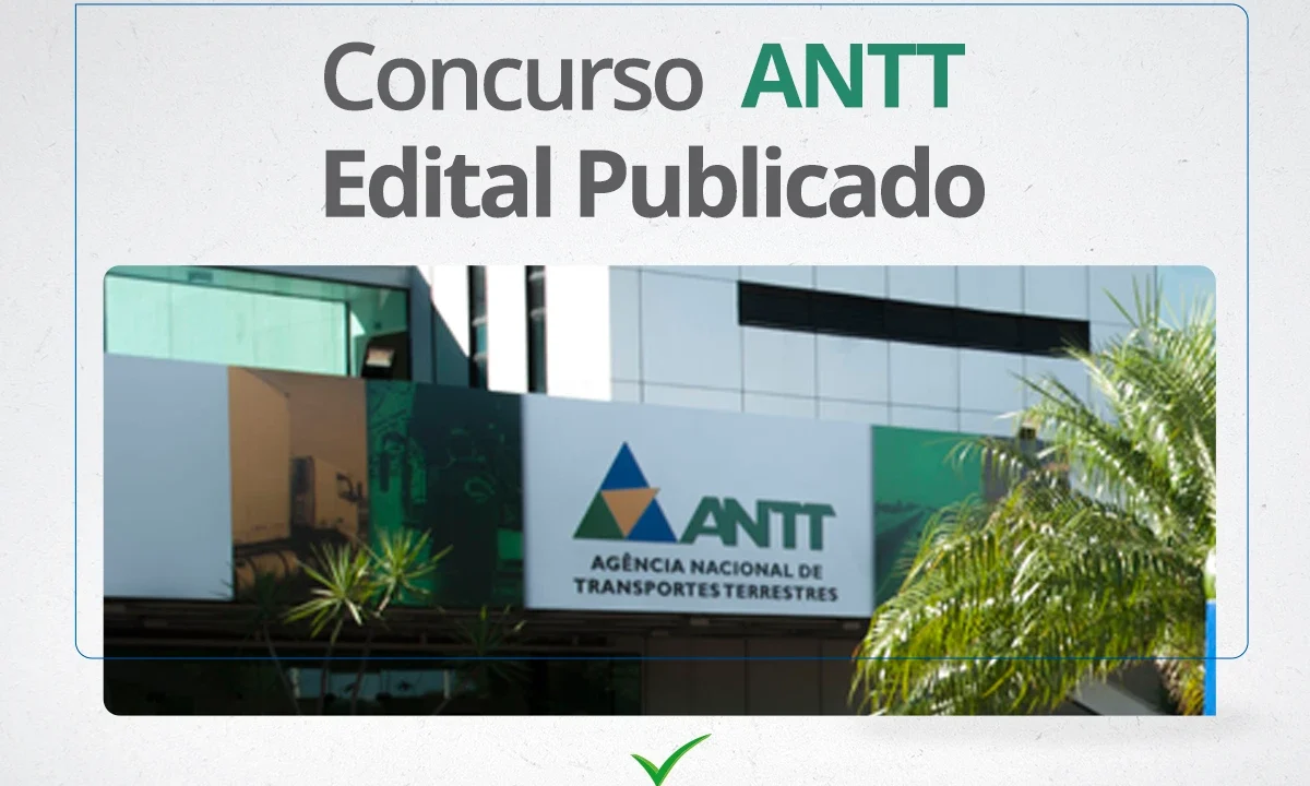 Concurso ANTT 2024: inscrições abrem nesta segunda-feira (15/01)!