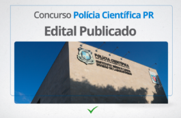 Concurso Polícia Científica do Paraná: PROVAS para salários de até R$ 21 mil marcadas para 21/04!