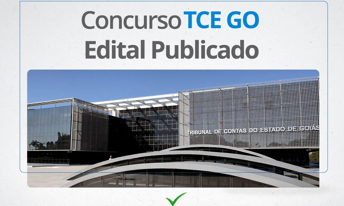 Concurso TCE GO 2024: Inscrições para salários de R$ 12 mil estão ABERTAS!