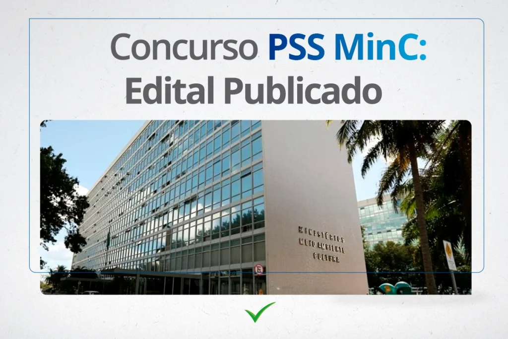 PSS MinC 2024: 99 vagas e salários de até R$ R$ 6.130,00!