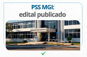PSS MGI 2024 é ADIADO: Veja novas DATAS; Edital com vagas a R$8 MIL!