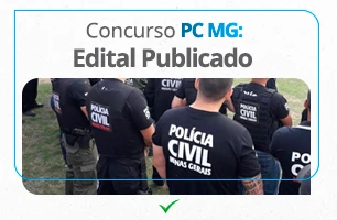 Concurso PC MG 2024: Saiu EDITAL com 225 VAGAS até R$ 14.931,31!